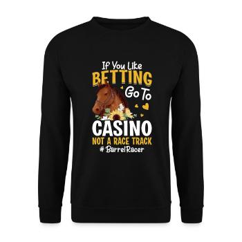 Si vous aimez les paris - Barrel Equestrians - Sweat-shirt Unisexe - noir - Devant - Alina (178cm) & Michal (187cm)