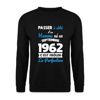 Anniversaire 60 ans - Né en Septembre 1962 - Sweat-shirt Unisexe - noir - Devant - Alina (178cm) & Michal (187cm)