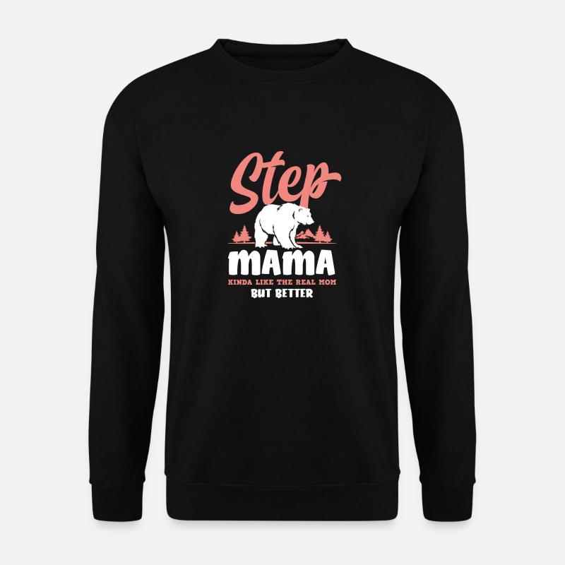 Stiefmama Mama - Unisex Pullover - Schwarz