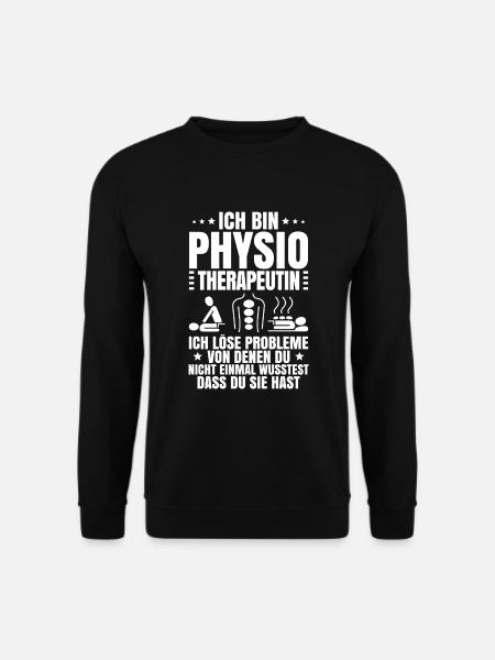 Physiotherapie Physiotherapeut Physiotherapeutin - Unisex Pullover - Schwarz