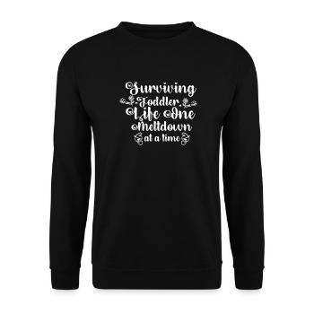 Surviving Toddler Life One Meltdown at a time - Unisex Sweatshirt - black - Front - Alina (178cm) & Michal (187cm)