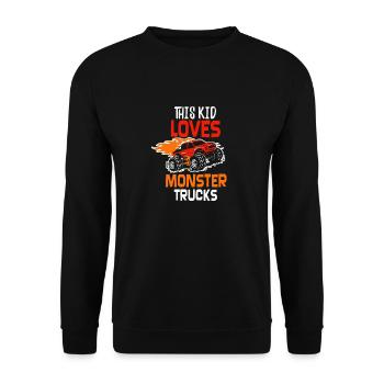 Ce gamin aime les Monster Trucks - Sweat-shirt Unisexe - noir - Devant - Alina (178cm) & Michal (187cm)