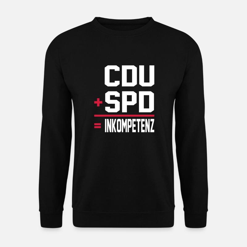 Politik Corona SPD CDU Versager Inkompetenz - Unisex Pullover - Schwarz