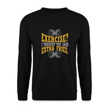 Exercise Extra Fries Zitat - Unisex Pullover - Schwarz - Vorne - Alina (178cm) & Michal (187cm)