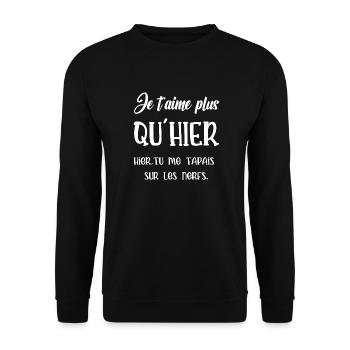 Je t aime plus qu'hier - Sweat-shirt Unisexe - noir - Devant - Alina (178cm) & Michal (187cm)