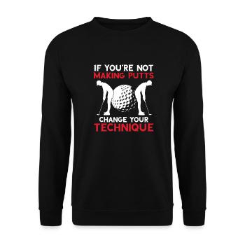 Si vous ne faites pas de putts, changez votre technique - Sweat-shirt Unisexe - noir - Devant - Alina (178cm) & Michal (187cm)