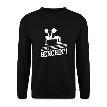 Wen Bench Ironisches Zitat Powerlifter - Unisex Pullover - Schwarz - Vorne - Alina (178cm) & Michal (187cm)