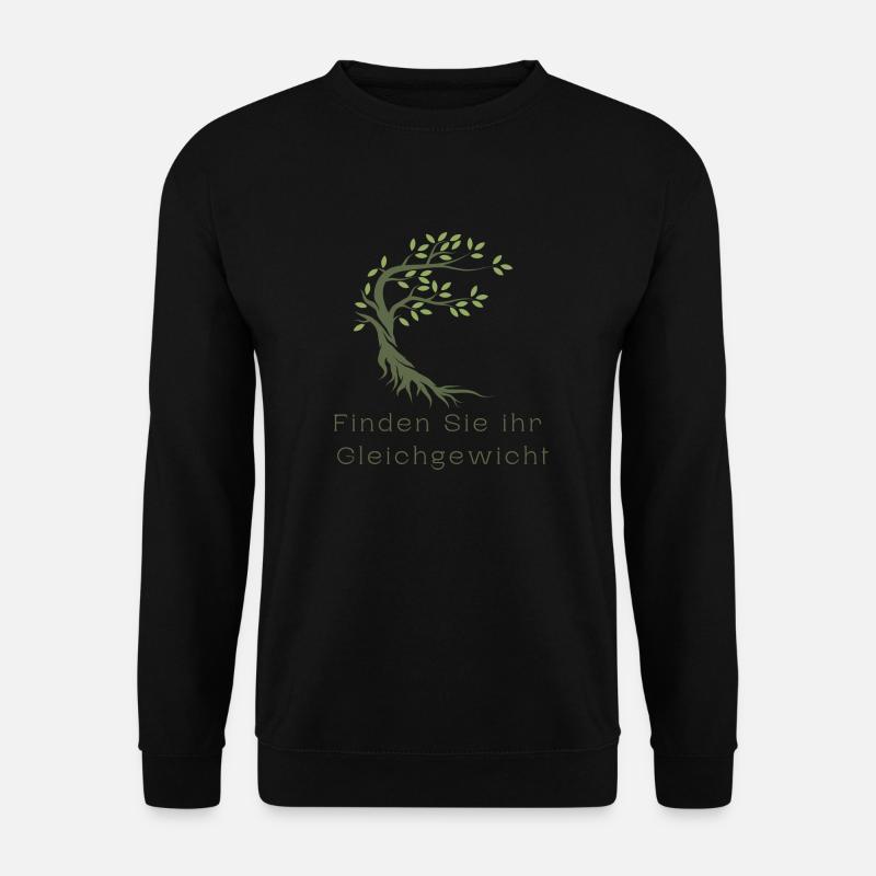 Baum, Text, Schrift,Finden Sie ihr gleichgewicht , - Unisex Pullover - Schwarz