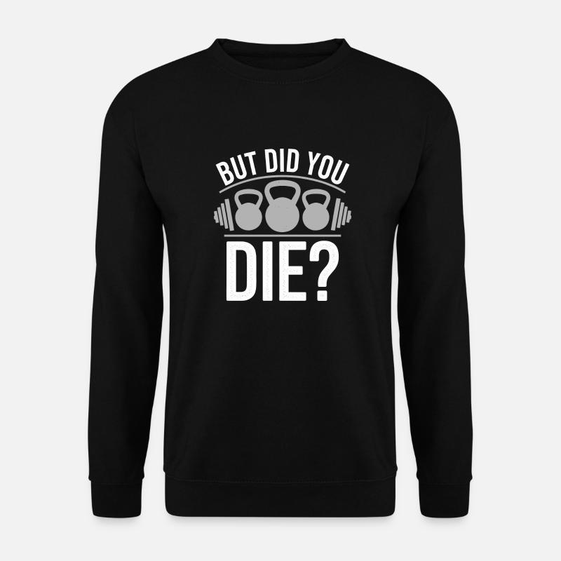 Witziger Spruch für Fitnessfans - Unisex Pullover - Schwarz