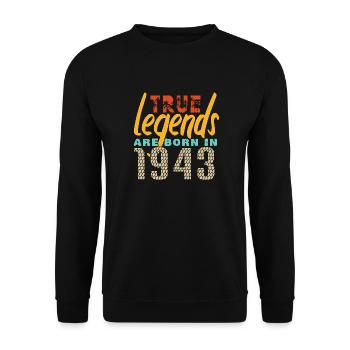 Les vrais légendes sont nés en 1943. Année 2025. - Sweat-shirt Unisexe - noir - Devant - Alina (178cm) & Michal (187cm)