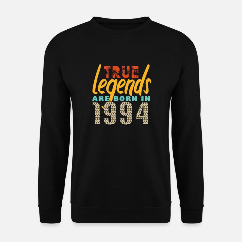 Die True Legends wurden 1994 geboren. Jahr 2025. - Unisex Pullover - Schwarz