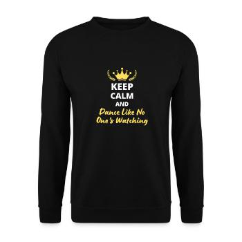 “Keep Calm and Dance Like No One’s Watching” - Fun - Sweat-shirt Unisexe - noir - Devant - Alina (178cm) & Michal (187cm)