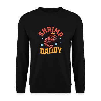 Shrimp Daddy Seafood Shrimp Lover - Unisex Pullover - Schwarz - Vorne - Alina (178cm) & Michal (187cm)