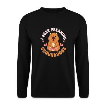 I Just Freaking Love Groundhogs Rodent Animal - Unisex Sweatshirt - black - Front - Alina (178cm) & Michal (187cm)