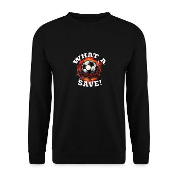 Fußball ball - What a Save! - Unisex Pullover - Schwarz - Vorne - Alina (178cm) & Michal (187cm)