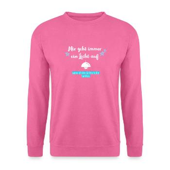 Lichtschalter, Licht aufgehen,Erleuchtung, Yoga - Unisex Pullover - Pink - Vorne