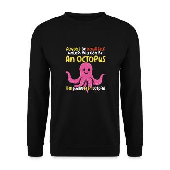 Sei ein Oktopus - lustiges Oktopusdesign - Unisex Pullover - Schwarz - Vorne - Alina (178cm) & Michal (187cm)