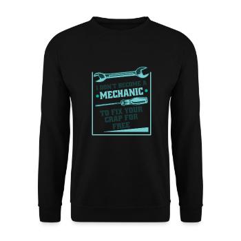 Mechanics Don't Fix For Free Construction Workers - Unisex Sweatshirt - black - Front - Alina (178cm) & Michal (187cm)
