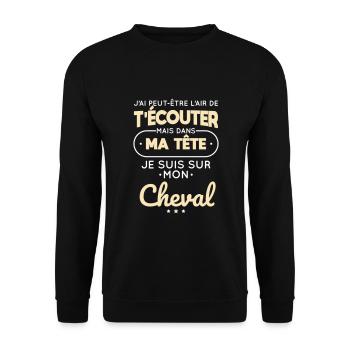 Equitation - Dans ma tête je suis sur mon cheval - Sweat-shirt Unisexe - noir - Devant - Alina (178cm) & Michal (187cm)