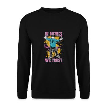 In Rhymes we trust Hip HopShirt Design - Unisex Sweatshirt - black - Front - Alina (178cm) & Michal (187cm)