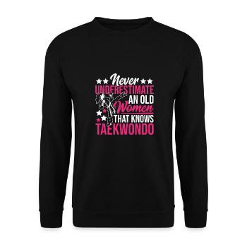 Ne sous-estimez jamais une vieille femme Taekwondo - Sweat-shirt Unisexe - noir - Devant - Alina (178cm) & Michal (187cm)