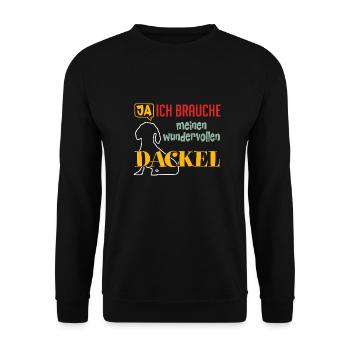 Ja ich brauche meinen wunderbaren Dackel - Unisex Pullover - Schwarz - Vorne - Alina (178cm) & Michal (187cm)