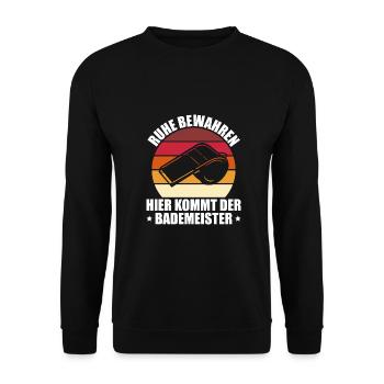 Hier kommt der Bademeister Badeaufsicht Geschenk - Unisex Pullover - Schwarz - Vorne - Alina (178cm) & Michal (187cm)