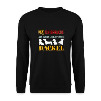 Ich brauche meine Dackel ich liebe Dackel - Unisex Pullover - Schwarz - Vorne - Alina (178cm) & Michal (187cm)