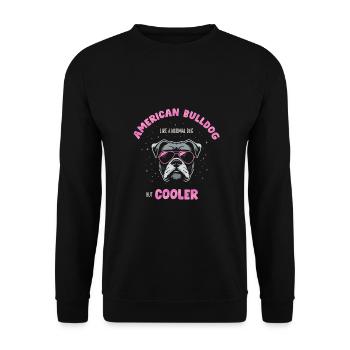 Bouledogue américain chien normal mais plus frais - rose - Sweat-shirt Unisexe - noir - Devant - Alina (178cm) & Michal (187cm)