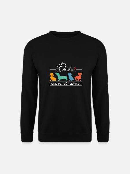 Dackel reine Persönlichkeit - ich liebe Dackel - Unisex Pullover - Schwarz