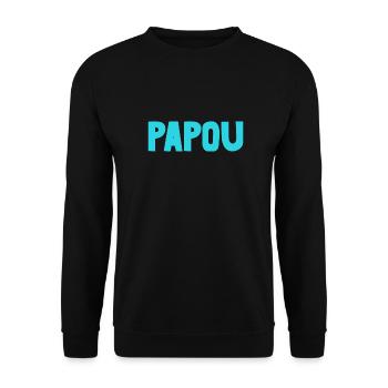 PAPOU. PAPA. FÊTE DES PÈRES. BONNE FÊTE PAPA - Sweat-shirt Unisexe - noir - Devant - Alina (178cm) & Michal (187cm)