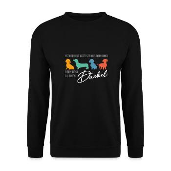 Dackel ist mutig, der Dackel hat ein großes Herz - Unisex Pullover - Schwarz - Vorne - Alina (178cm) & Michal (187cm)