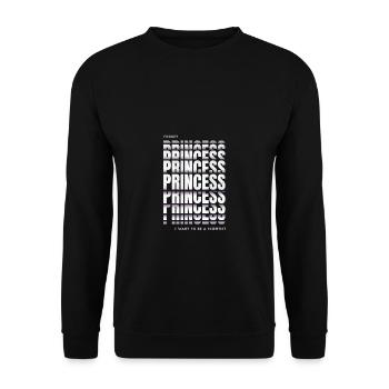Forget Princess I Want To Be A Scientist Girl - Unisex Pullover - Schwarz - Vorne - Alina (178cm) & Michal (187cm)