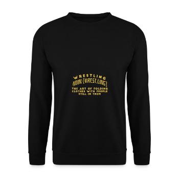 Wrestling Noun The Art Of Folding Clothes With - Unisex Pullover - Schwarz - Vorne - Alina (178cm) & Michal (187cm)