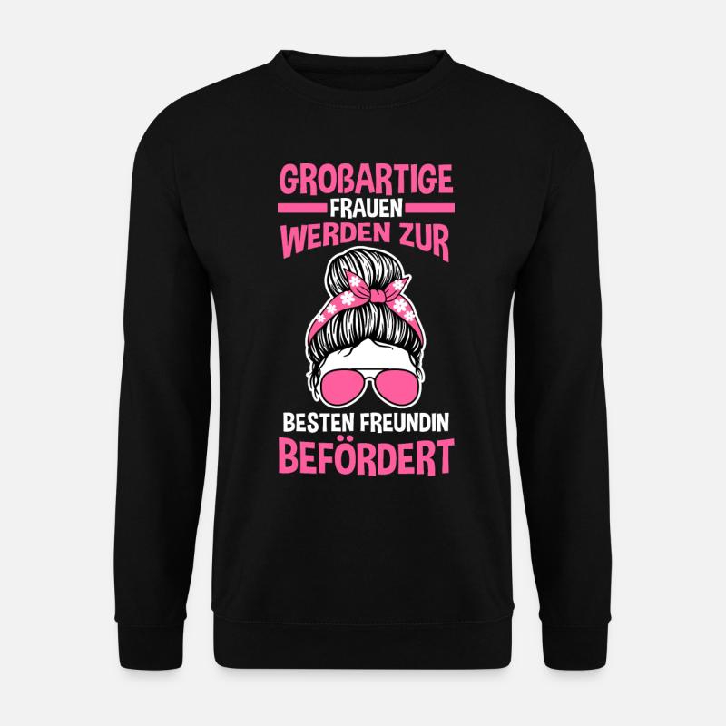 Beste Freundin - Unisex Pullover - Schwarz