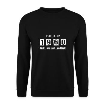 Baujahr 1960 - läuft und läuft und läuft - Unisex Pullover - Schwarz - Vorne - Alina (178cm) & Michal (187cm)