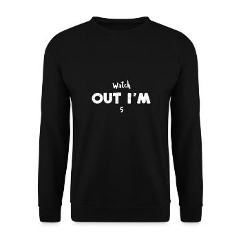 Watch Out I'm 5 - Birthday - Unisex Sweatshirt - black - Front - Alina (178cm) & Michal (187cm)