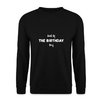 Dad Of The Birthday Boy - Birthday - Unisex Pullover - Schwarz - Vorne - Alina (178cm) & Michal (187cm)