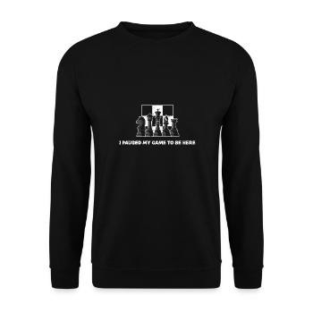 I Paused My Game To Be Here - Unisex Sweatshirt - black - Front - Alina (178cm) & Michal (187cm)
