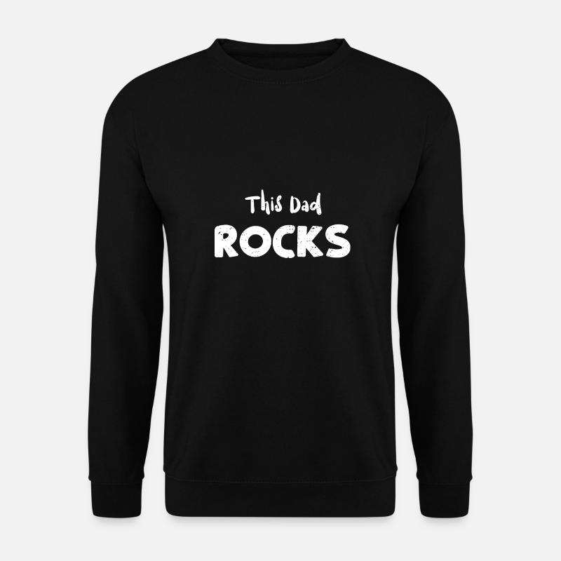This Dad Rocks - Dad - Unisex Pullover - Schwarz