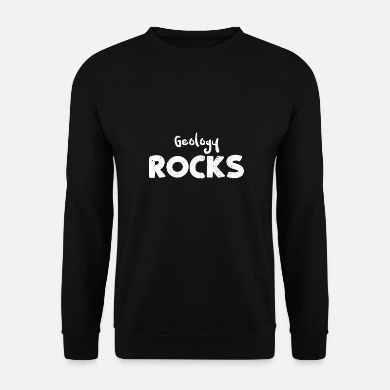 Geology Rocks - Geology - Unisex Sweatshirt - black