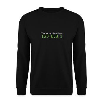 theres no place like home Code programming Admin - Unisex Sweatshirt - black - Front - Alina (178cm) & Michal (187cm)