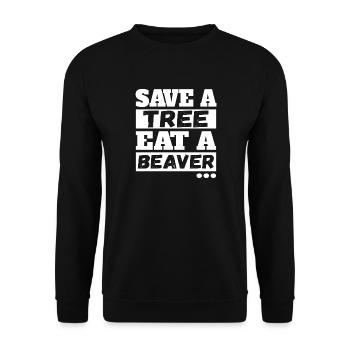 Save Tree Eat A Beaver - Unisex Sweatshirt - black - Front - Alina (178cm) & Michal (187cm)