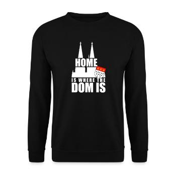 Köln Home Is Where The Dom Is Kölner Karneval Köln - Unisex Pullover - Schwarz - Vorne - Alina (178cm) & Michal (187cm)