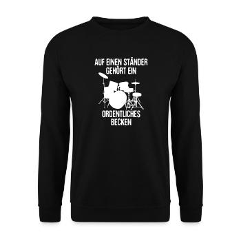 Auf einen Ordentlichen Ständer Gehört Ein Becken - Unisex Pullover - Schwarz - Vorne - Alina (178cm) & Michal (187cm)