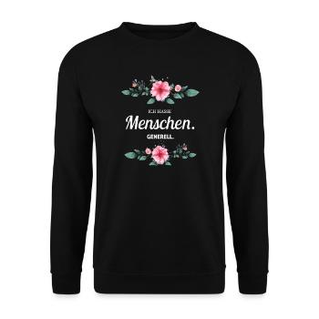 Ich Hasse Menschen Generell Sarkasmus Geschenk - Unisex Pullover - Schwarz - Vorne - Alina (178cm) & Michal (187cm)