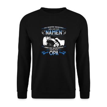 Grandpa Grandchild T-Shirt The most important things call me OPA - Unisex Sweatshirt - black - Front - Alina (178cm) & Michal (187cm)