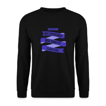 Surely Not Everybody What Kung Fu Fighting - Unisex Sweatshirt - black - Front - Alina (178cm) & Michal (187cm)