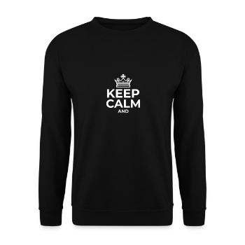 keep calm tshirt Create your own - Unisex Sweatshirt - black - Front - Alina (178cm) & Michal (187cm)