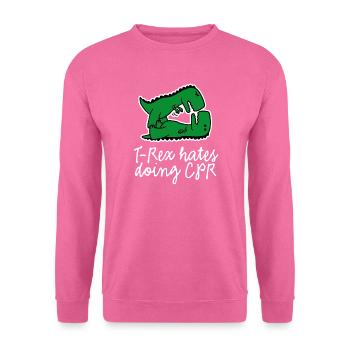 T-Rex hates doing CPR first aid nurse - Unisex Sweatshirt - pink - Front
